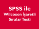 spss wilcoxon işaretli sıralar testi