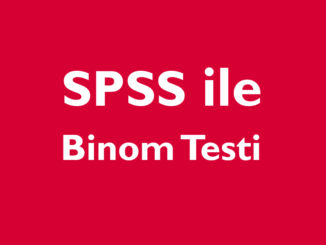 SPSS ile Binom Testi (Binomial Test)