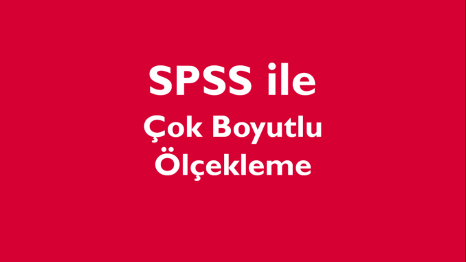 çok boyutlu ölçekleme